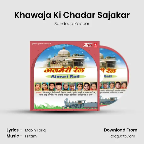 Khawaja Ki Chadar Sajakar MP3 Song by Sandeep Kapoor Cover