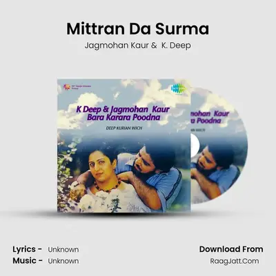 Mittran Da Surma MP3 Song by Jagmohan Kaur Cover