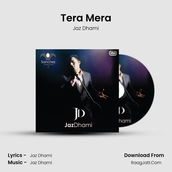 Tera Mera MP3 Song by Jaz Dhami Cover