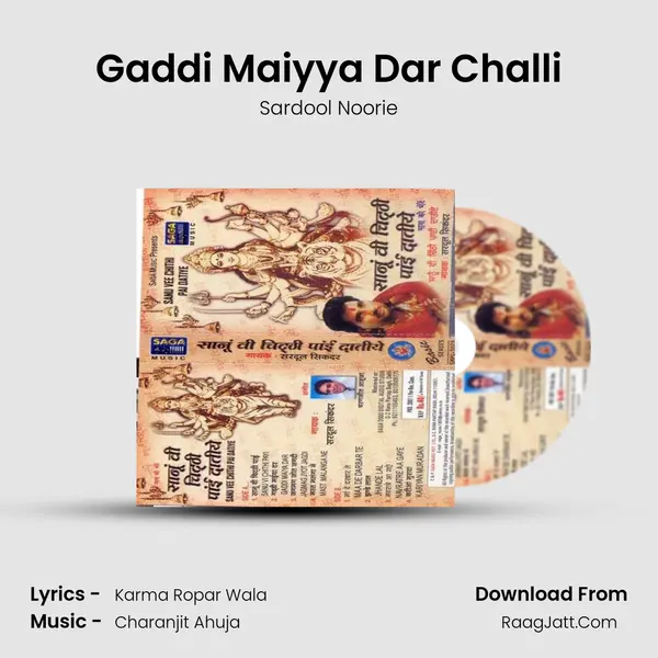 Gaddi Maiyya Dar Challi mp3 song