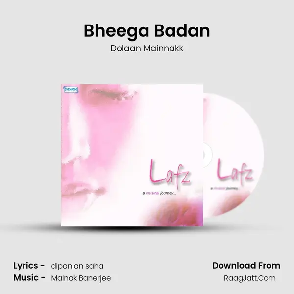 Bheega Badan MP3 Song by Dolaan Mainnakk Cover