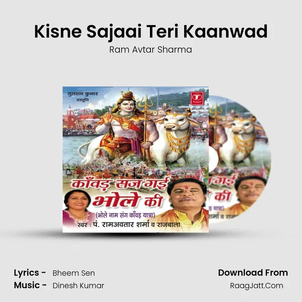 Kisne Sajaai Teri Kaanwad MP3 Song by Ram Avtar Sharma Cover