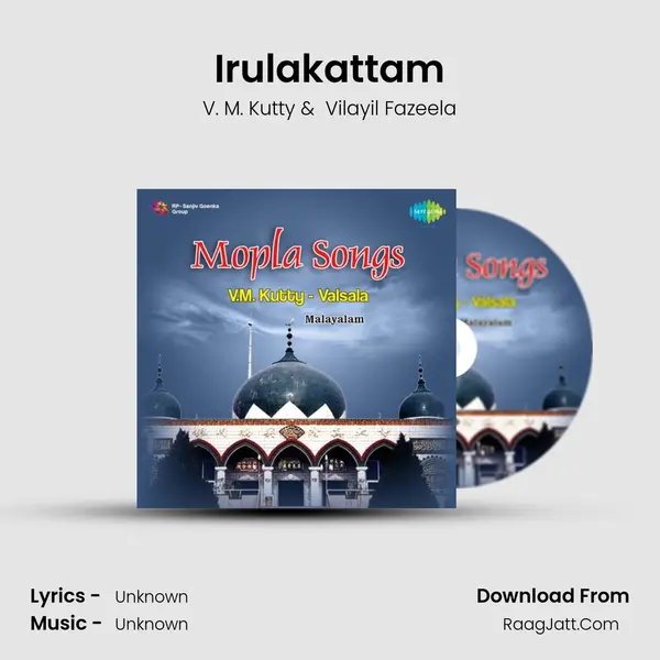 Irulakattam MP3 Song by V. M. Kutty Cover