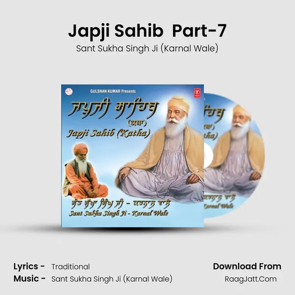 Japji Sahib (Katha) Part-7 MP3 Song by Sant Sukha Singh Ji (Karnal Wale) Cover