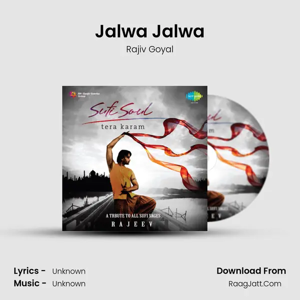 Jalwa Jalwa MP3 Song by Rajiv Goyal Cover