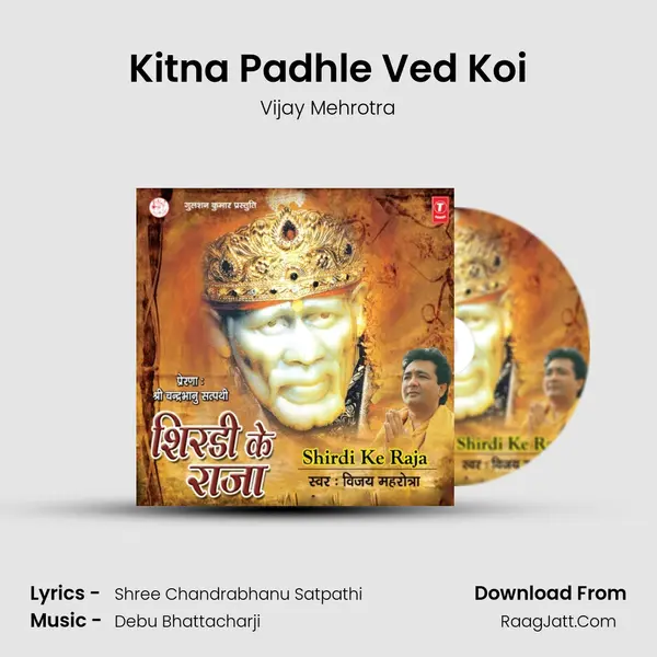 Kitna Padhle Ved Koi MP3 Song by Vijay Mehrotra Cover