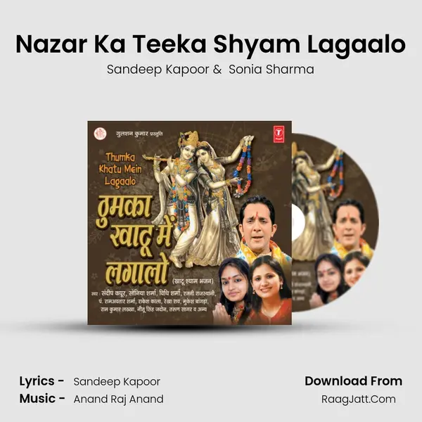 Nazar Ka Teeka Shyam Lagaalo MP3 Song by Sandeep Kapoor Cover