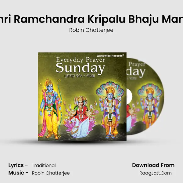 Shri Ramchandra Kripalu Bhaju Mana MP3 Song by Robin Chatterjee Cover