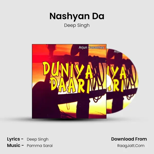 Nashyan Da MP3 Song by Deep Singh Cover