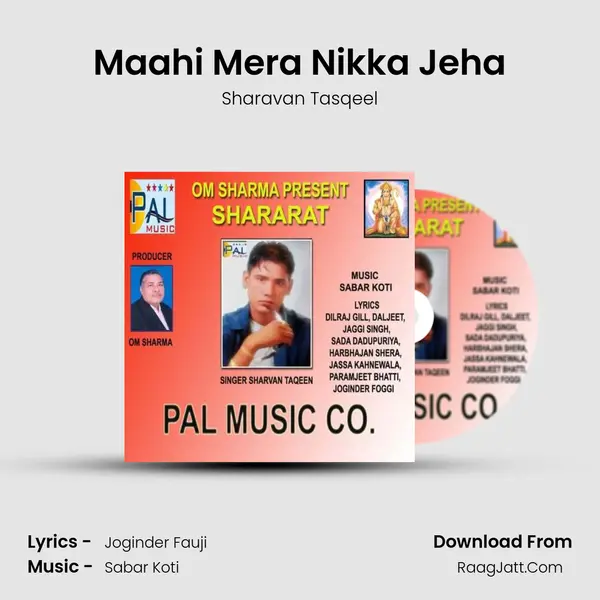 Maahi Mera Nikka Jeha MP3 Song by Sharavan Tasqeel Cover