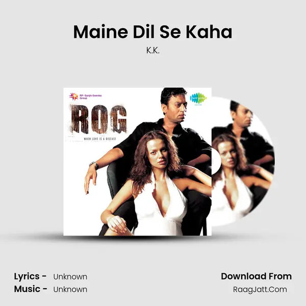 Maine Dil Se Kaha Cover