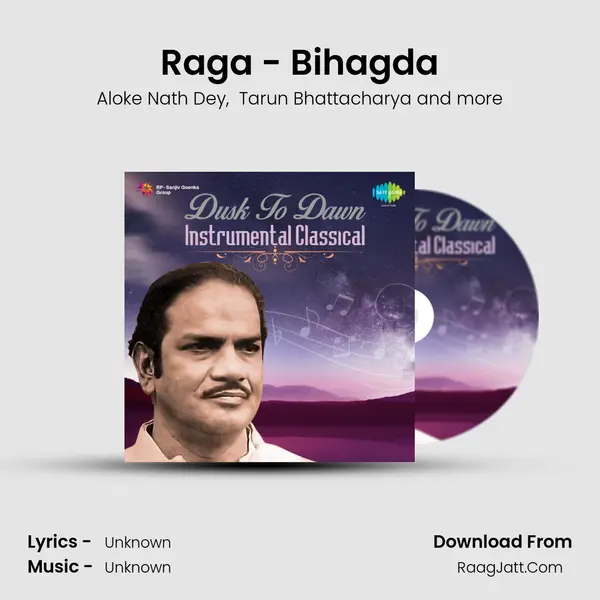 Raga - Bihagda MP3 Song by Aloke Nath Dey Cover