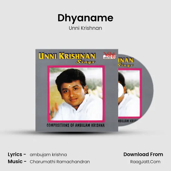 Dhyaname MP3 Song by Unni Krishnan Cover