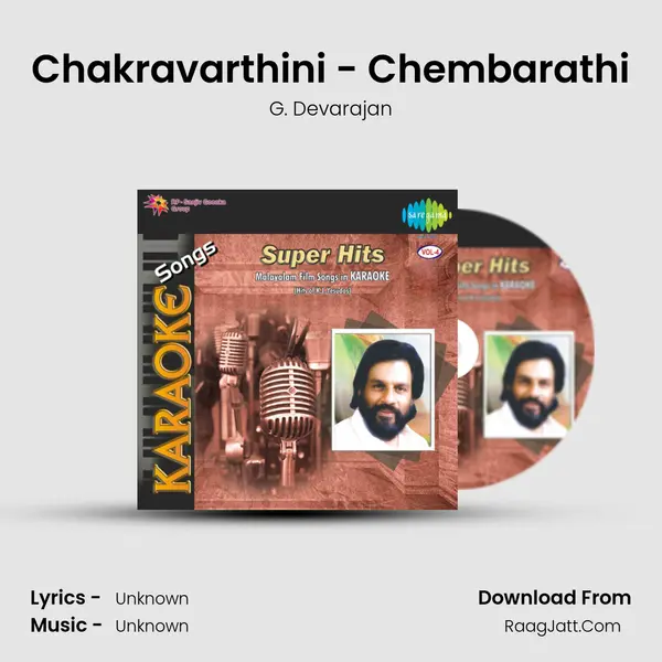 Chakravarthini - Chembarathi MP3 Song by G. Devarajan Cover