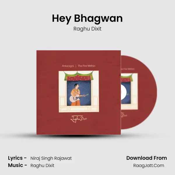 Hey Bhagwan MP3 Song by Raghu Dixit Cover