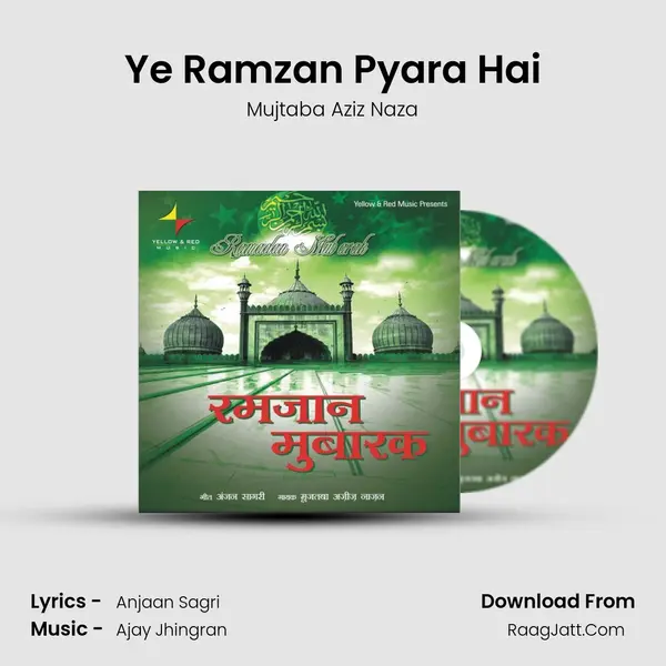 Ye Ramzan Pyara Hai MP3 Song by Mujtaba Aziz Naza Cover