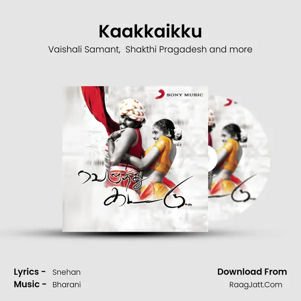 Kaakkaikku MP3 Song by Vaishali Samant Cover