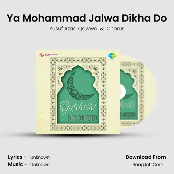 Ya Mohammad Jalwa Dikha Do MP3 Song by Yusuf Azad Qawwal Cover