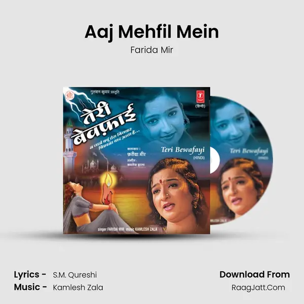 Aaj Mehfil Mein MP3 Song by Farida Mir Cover