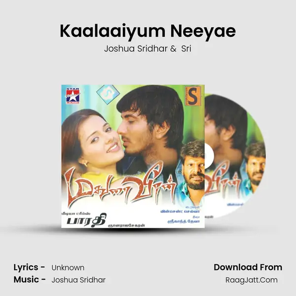 Kaalaaiyum Neeyae MP3 Song by Joshua Sridhar Cover