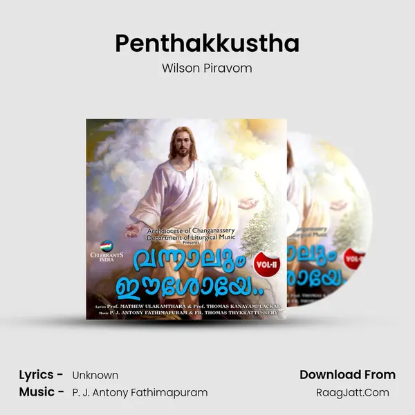 Penthakkustha MP3 Song by Wilson Piravom Cover
