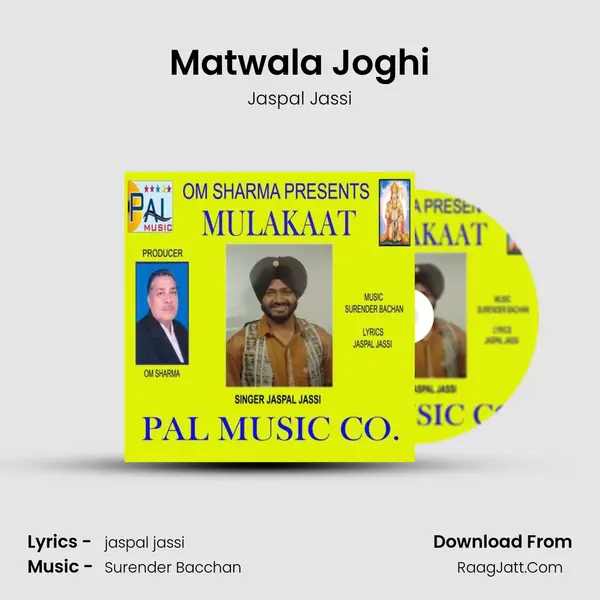 Matwala Joghi MP3 Song by Jaspal Jassi Cover