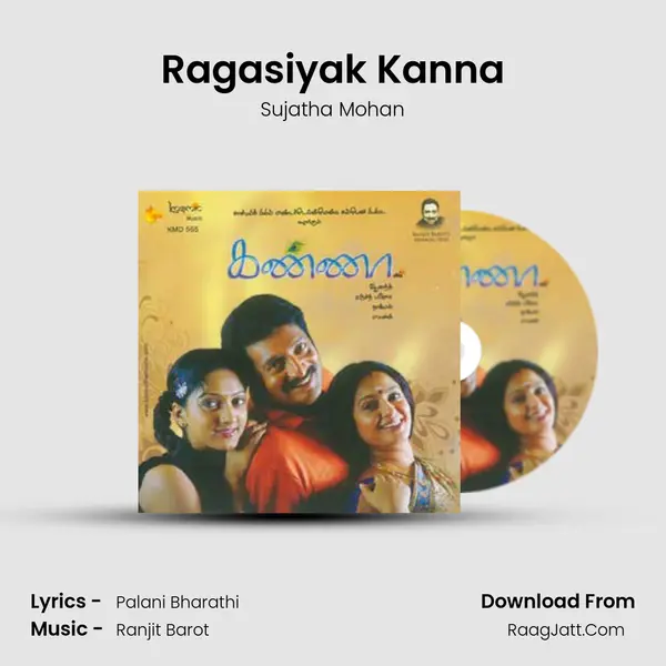 Ragasiyak Kanna MP3 Song by Sujatha Mohan Cover