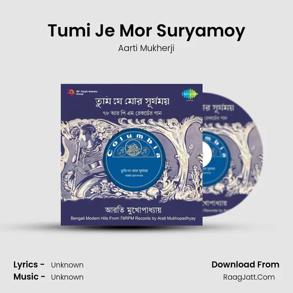 Tumi Je Mor Suryamoy MP3 Song by Aarti Mukherji Cover