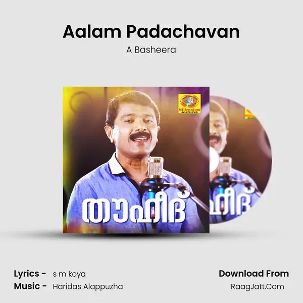 Aalam Padachavan MP3 Song by A Basheera Cover