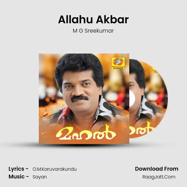 Allahu Akbar MP3 Song by M G Sreekumar Cover