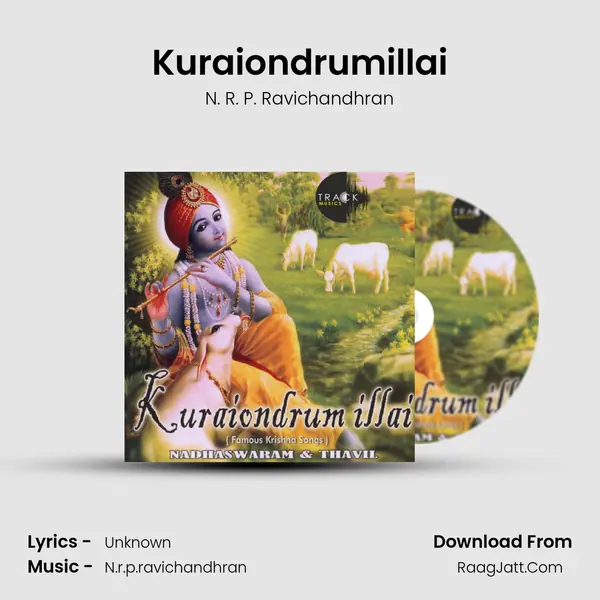 Kuraiondrumillai mp3 song