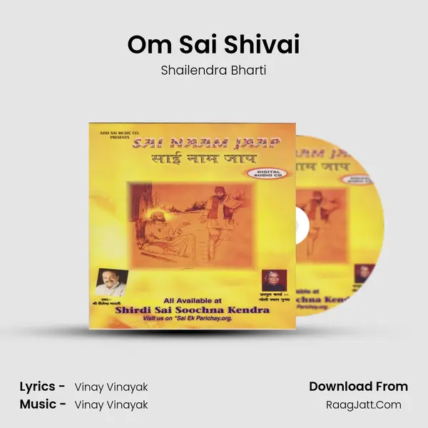 Om Sai Shivai MP3 Song by Shailendra Bharti Cover