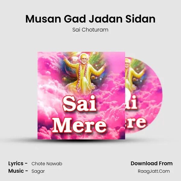 Musan Gad Jadan Sidan mp3 song