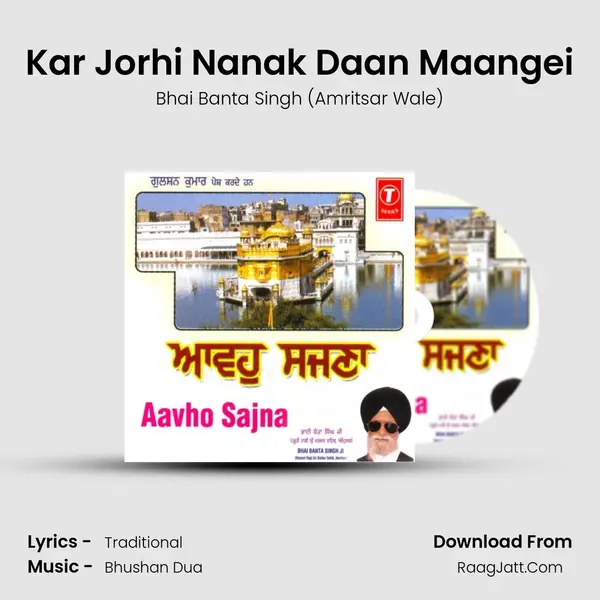 Kar Jorhi Nanak Daan Maangei MP3 Song by Bhai Banta Singh (Amritsar Wale) Cover