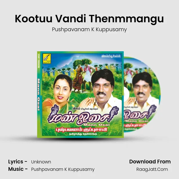Kootuu Vandi Thenmmangu MP3 Song by Pushpavanam K Kuppusamy Cover