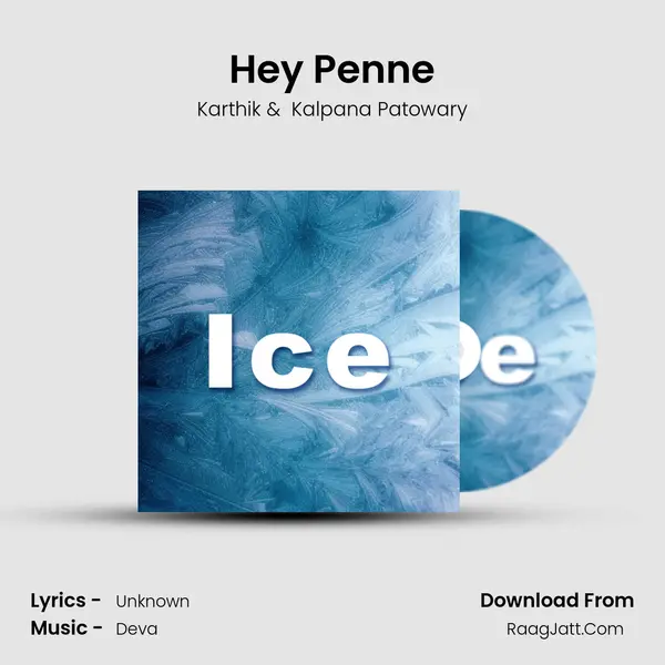 Hey Penne MP3 Song by Karthik Cover