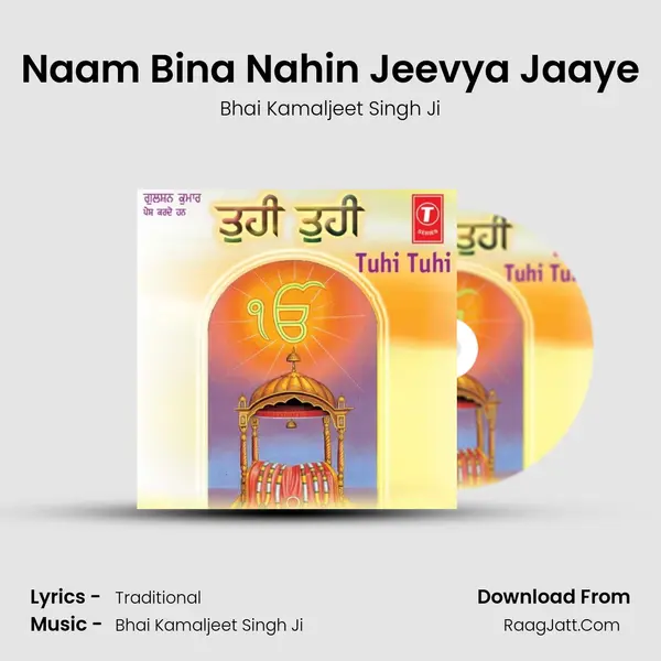 Naam Bina Nahin Jeevya Jaaye MP3 Song by Bhai Kamaljeet Singh Ji Cover