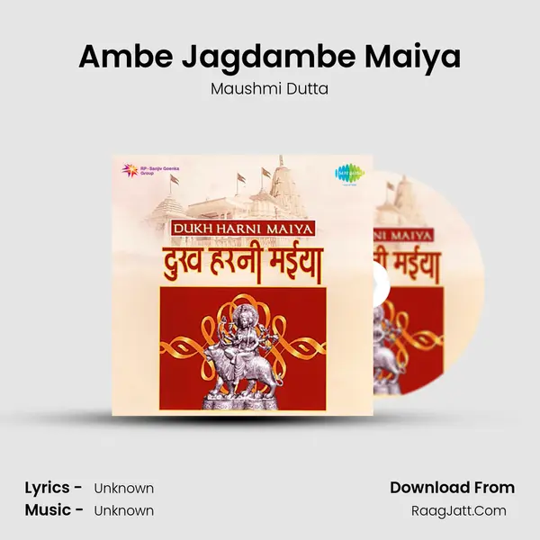 Ambe Jagdambe Maiya MP3 Song by Maushmi Dutta Cover