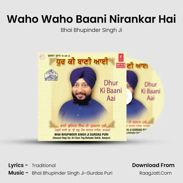 Waho Waho Baani Nirankar Hai MP3 Song by Bhai Bhupinder Singh Ji Cover