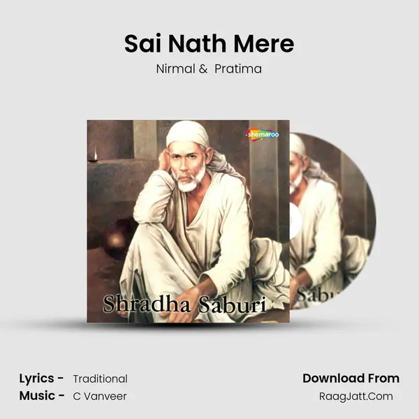 Sai Nath Mere MP3 Song by Nirmal Cover