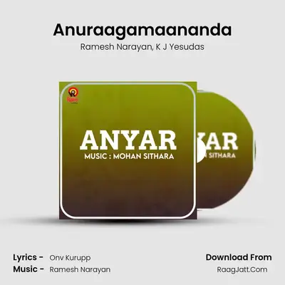Anuraagamaananda MP3 Song by Ramesh Narayan Cover