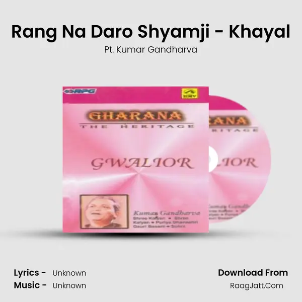 Rang Na Daro Shyamji - Khayal MP3 Song by Pt. Kumar Gandharva Cover