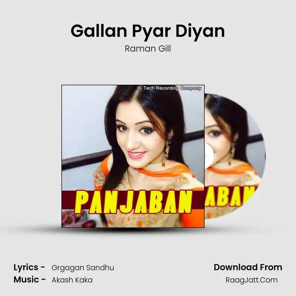 Gallan Pyar Diyan MP3 Song by Raman Gill Cover