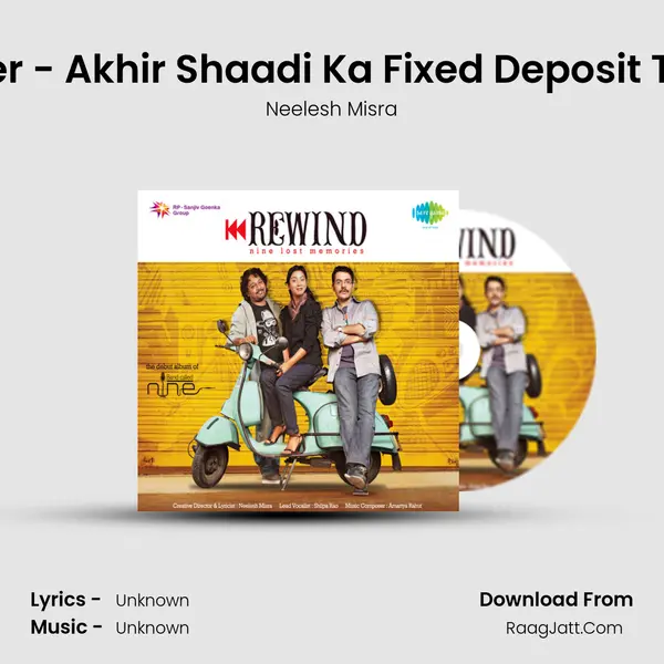 Voice Over - Akhir Shaadi Ka Fixed Deposit Toot Gaya MP3 Song by Neelesh Misra Cover
