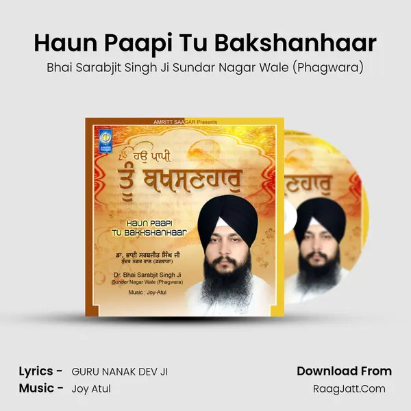 Haun Paapi Tu Bakshanhaar MP3 Song by Bhai Sarabjit Singh Ji Sundar Nagar Wale (Phagwara) Cover