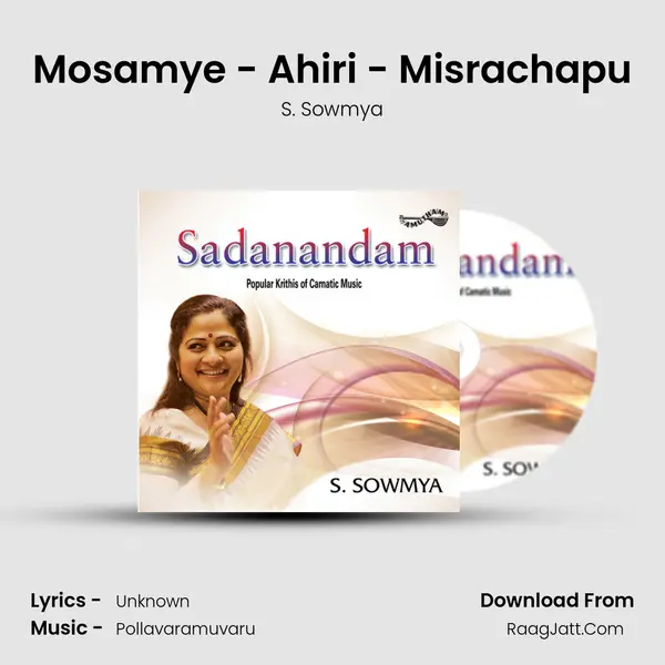 Mosamye - Ahiri - Misrachapu MP3 Song by S. Sowmya Cover