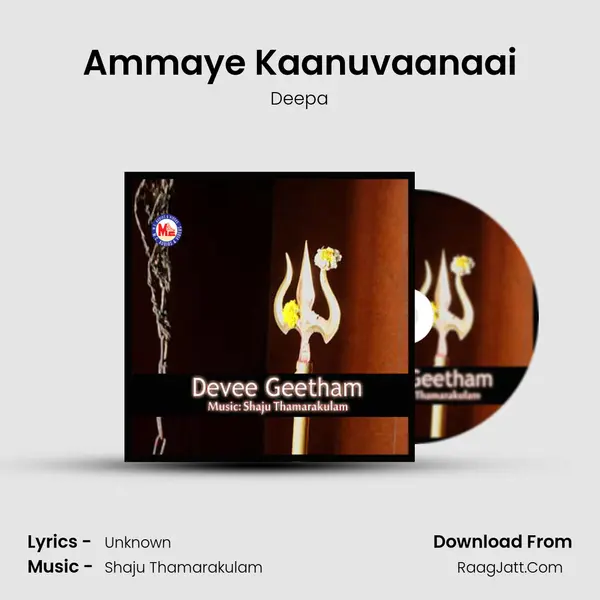 Ammaye Kaanuvaanaai MP3 Song by Deepa Cover