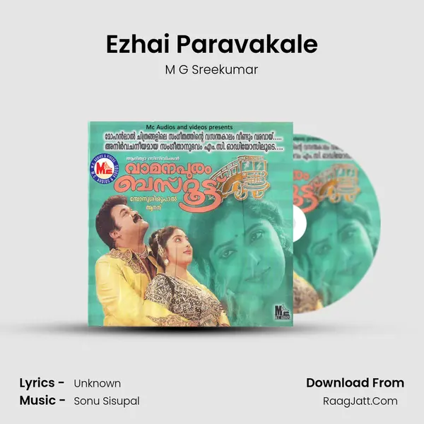 Ezhai Paravakale MP3 Song by M G Sreekumar Cover