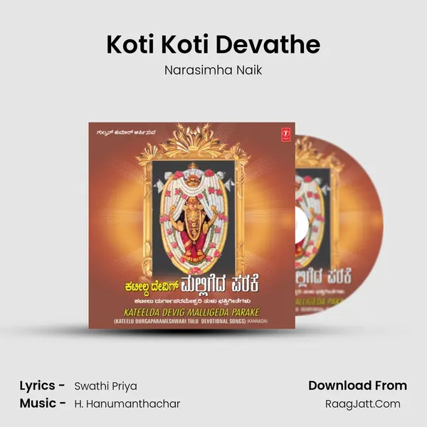 Koti Koti Devathe MP3 Song by Narasimha Naik Cover