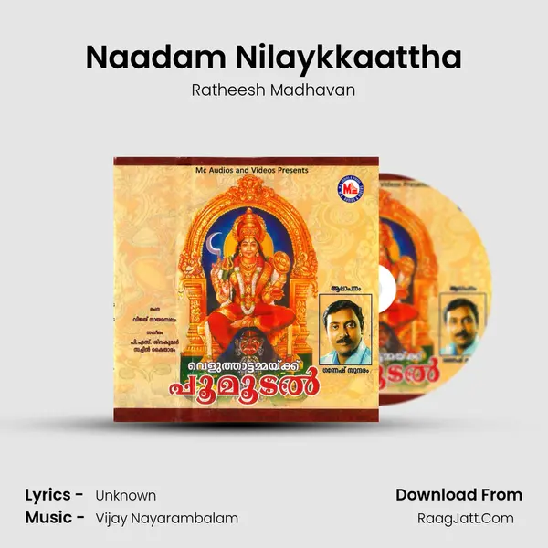 Naadam Nilaykkaattha MP3 Song by Ratheesh Madhavan Cover
